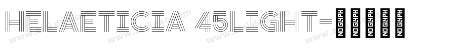 HeLaeticia 45light字体转换